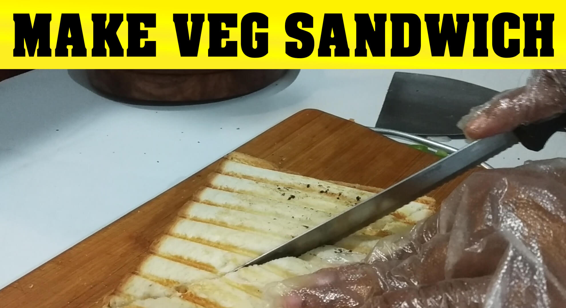 Vegetable Sandwich | Veg Sandwich | How to make Veg Bread Sandwich