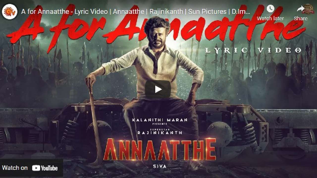A for Annaatthe - Lyric Video